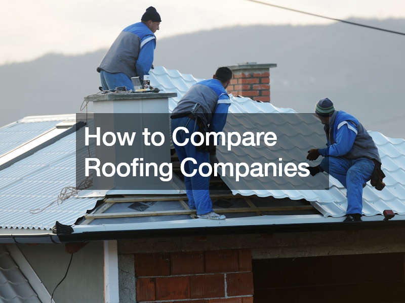 How to Compare Roofing Companies